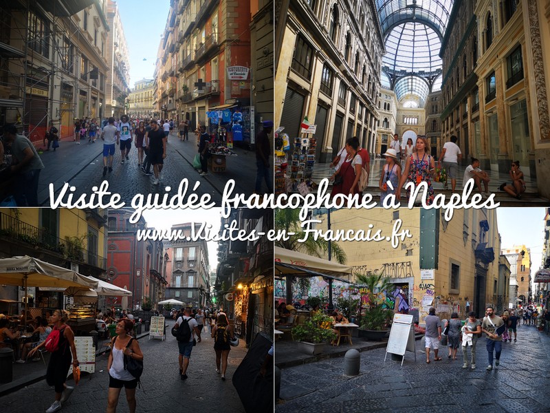 La visite guidée à pied et en français dans le quartier historique de Naples !